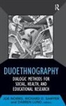Darren Lund, Joe Norris, Richard D Sawyer - Duoethnography