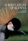 Adrian Lewis, Derek Pomeroy - A Bird Atlas of Kenya