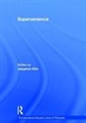 Jaegwon Kim, KIM JAEGWON - Supervenience