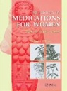 Michael J. O’Dowd, M.J. O'Dowd - The History of Medications for Women