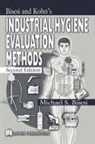 Michael S. Bisesi - Industrial Hygiene Evaluation Methods