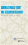 Sheng-Wu He, He Sheng-Wu, He/Wang/yan, Jia-Gang Wang, Wang Jia-Gang, Jia-An Yan... - Semimartingale Theory and Stochastic Calculus