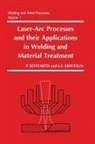 Igor Krivtsun, Krivtsun Igor, Peter Seyffarth, Seyffarth Peter - Laser-Arc Processes and Their Applications in Welding and Material Treatment
