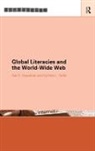 Gail E. Hawisher, Hawisher Gail E., Cynthia L. Selfe, Selfe Cynthia L. - Global Literacies and the World Wide Web
