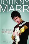 Richard Carman - Johnny Marr: The Smiths and the Art of Gunslinging