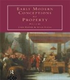 John Brewer, Susan Staves, Staves Susan - Early Modern Conceptions of Property