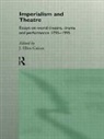 J. Ellen Gainor - Imperialism and Theatre