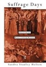 Sandra Holton, Holton Sandra - Suffrage Days