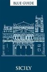 Ellen Grady - Blue Guide Sicily: Ninth Edition