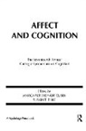 Margaret S. Clark, Clark Margaret S., Susan T. Fiske, Fiske Susan T. - Affect and Cognition