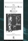 Eilean Hooper-Greenhill, Hooper-Greenhill Eilean - The Educational Role of the Museum