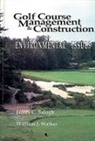 James C. Balogh, Balogh James C., William J. Walker, Walker William J., James C. Balogh, William J. Walker - Golf Course Management & Construction