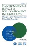 P. M. Huang, J. Berthelin, Berthelin J., J.M. Bollag, P.M. Huang, W.B. McGill... - Environmental Impacts of Soil Component Interactions
