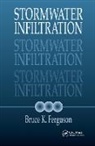K. Ferguson Bruce, Bruce Ferguson - Stormwater Infiltration