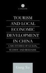 Gang Xu - Tourism and Local Development in China