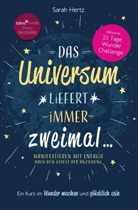 Sarah Hertz - Das Universum liefert immer zweimal
