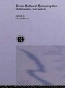 David Howes, Howes David - Cross-Cultural Consumption
