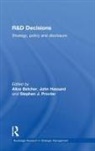 Alice Belcher, John Hassard, Stephen Procter, Procter Stephen - R&D Decisions