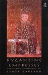 Lynda Garland, Garland Lynda - Byzantine Empresses