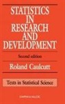 R. Caulcutt - Statistics in Research and Development