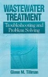 Glenn M. Tillman, Tillman Glenn M. - Wastewater Treatment