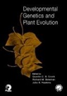 Julie A. Hawkins, Richard M. Bateman, Bateman Richard M., Quentin C.B. Cronk, Julie A. Hawkins, Hawkins Julie A. - Developmental Genetics and Plant Evolution