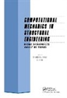 F.Y. Cheng, Franklin Y. Cheng, F. Zizhi, FU Zizhi, Zizhi F. - Computational Mechanics in Structural Engineering
