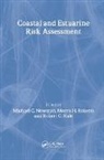 Robert C. Hale, Hale Robert C., Jr. Morris H. Roberts, Morris H. Roberts Jr. - Coastal and Estuarine Risk Assessment