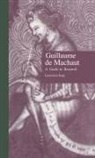 Lawrence Earp, Earp Lawrence - Guillaume de Machaut