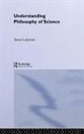 James Ladyman - Understanding Philosophy of Science