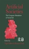 Rosaria Conte, Conte Rosaria, Nigel Gilbert, Gilbert Nigel, Nigel Gilbert University of Surrey; Rosaria Conte National Research Council of Italy. - Artificial Societies