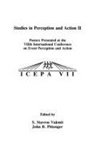 William M. Mace, Mace William M., John B. Pittenger, Pittenger John B., S. Stavros Valenti, Valenti S. Stavros - Studies in Perception and Action II