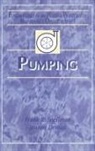 Joanne Drinan, Drinan Joanne, Frank R. Spellman, Spellman Frank R. - Pumping