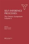 C. Peter Herman, Herman C. Peter, James M. Olson, Mark P. Zanna - Self-Inference Processes