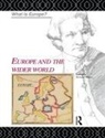 Bernard Waites, Waites Bernard - Europe and the Wider World