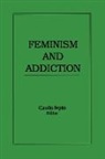 Claudia Bepko, Bepko Claudia - Feminism and Addiction