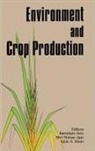 R Dris, R is, Iqrar A. Khan, Khan Iqrar A., Raina Niskanen, Niskanen Raina - Environment and Crop Production