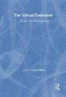 John Wood - The Virtual Embodied