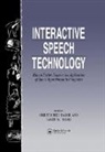 Chris Baber, Christopher Baber, Baber Chris, J Noyes, Jan Noyes, Janet M. Noyes... - Interactive Speech Technology
