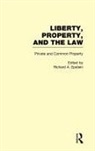Richard A. Epstein - Private and Common Property