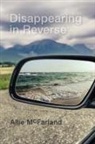 Allie McFarland - Disappearing in Reverse