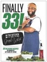 Chef Joseph White - Finally 33! In the Kitchen with Joseph White