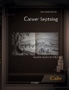 Hans-Juergen Schmid - Calwer Septalog