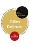 Gilles Deleuze - Deleuze : Étude détaillée et analyse de sa pensée