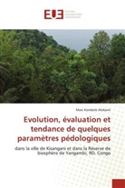 Marc Kombele Atekami - Evolution, évaluation et tendance de quelques paramètres pédologiques