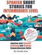 Claudia Orea - Spanish Short Stories for Intermediate Level