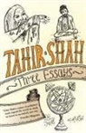 Tahir Shah - Three Essays