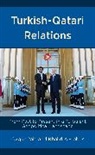 Khalid Al-Jaber, Al-Jaber Khalid, OEzgur Pala, Oezgur Al-Jaber Pala, Ozgur Pala, Özgür Pala... - Turkish-Qatari Relations