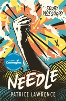 Patrice Lawrence, Lawrence Patrice - Needle