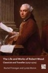 Rachel Finnegan, Rachel Mulvin Finnegan, Lynda Mulvin - Life and Works of Robert Wood